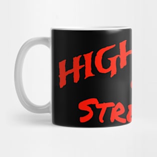 High on stress Mug